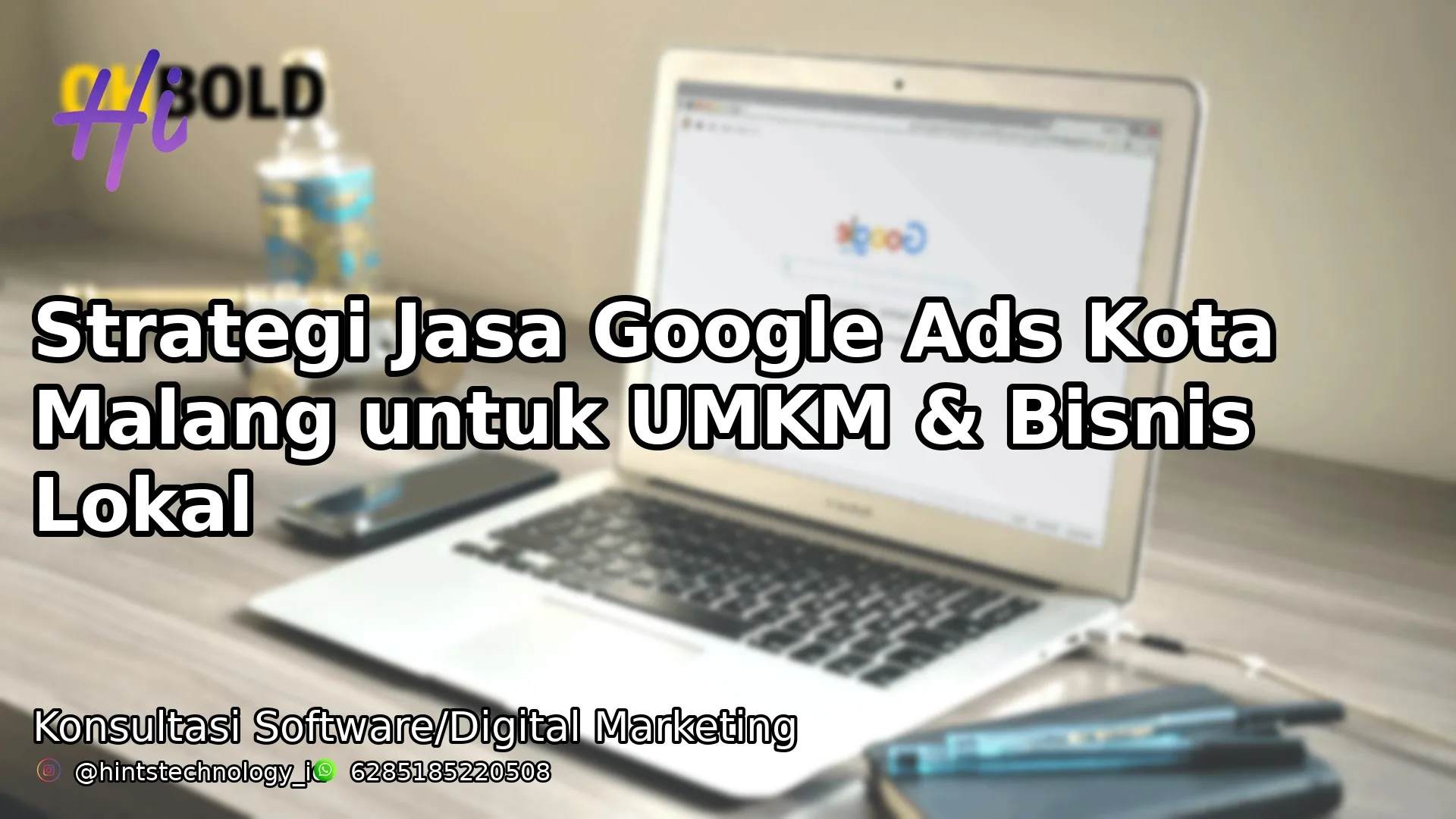 Strategi Jasa Google Ads Kota Malang untuk UMKM & Bisnis Lokal
