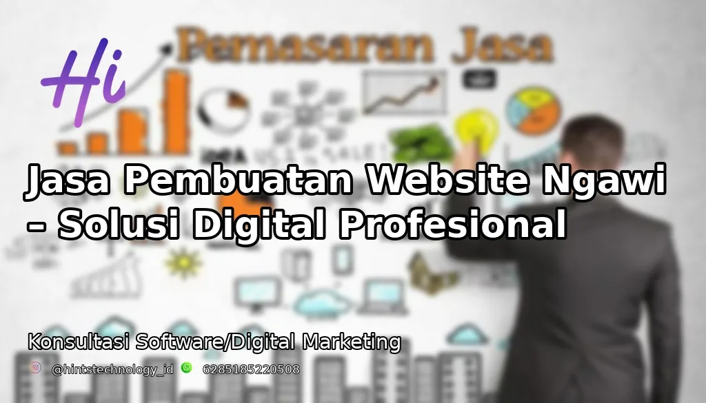 Jasa Pembuatan Website Ngawi – Solusi Digital Profesional