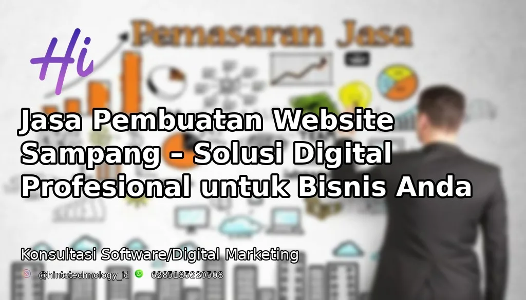 Jasa Pembuatan Website Sampang – Solusi Digital Profesional untuk Bisnis Anda