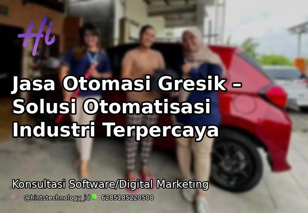 Jasa Otomasi Gresik – Solusi Otomatisasi Industri Terpercaya