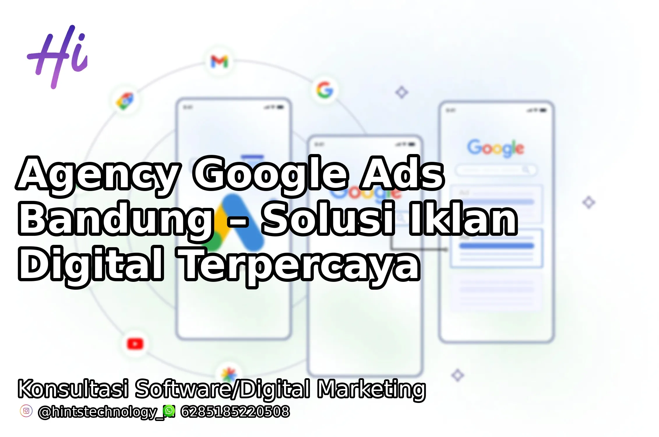 Agency Google Ads Bandung – Solusi Iklan Digital Terpercaya