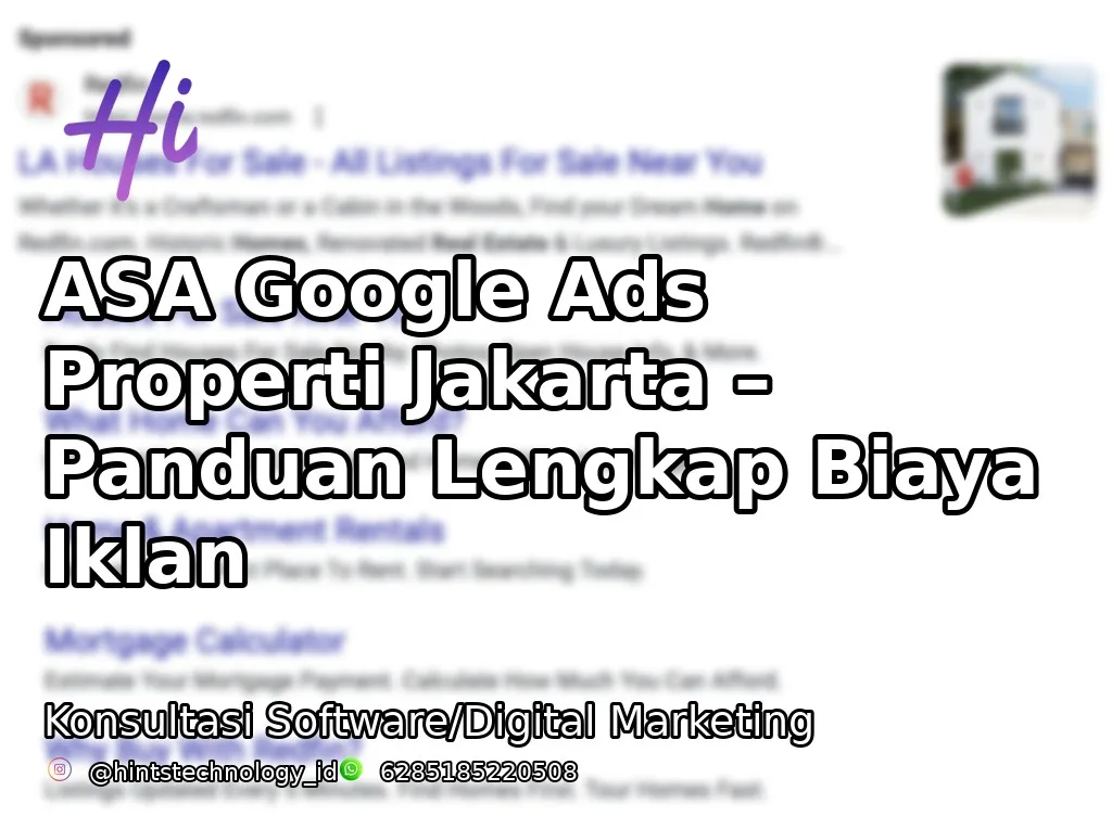 ASA Google Ads Properti Jakarta – Panduan Lengkap Biaya Iklan