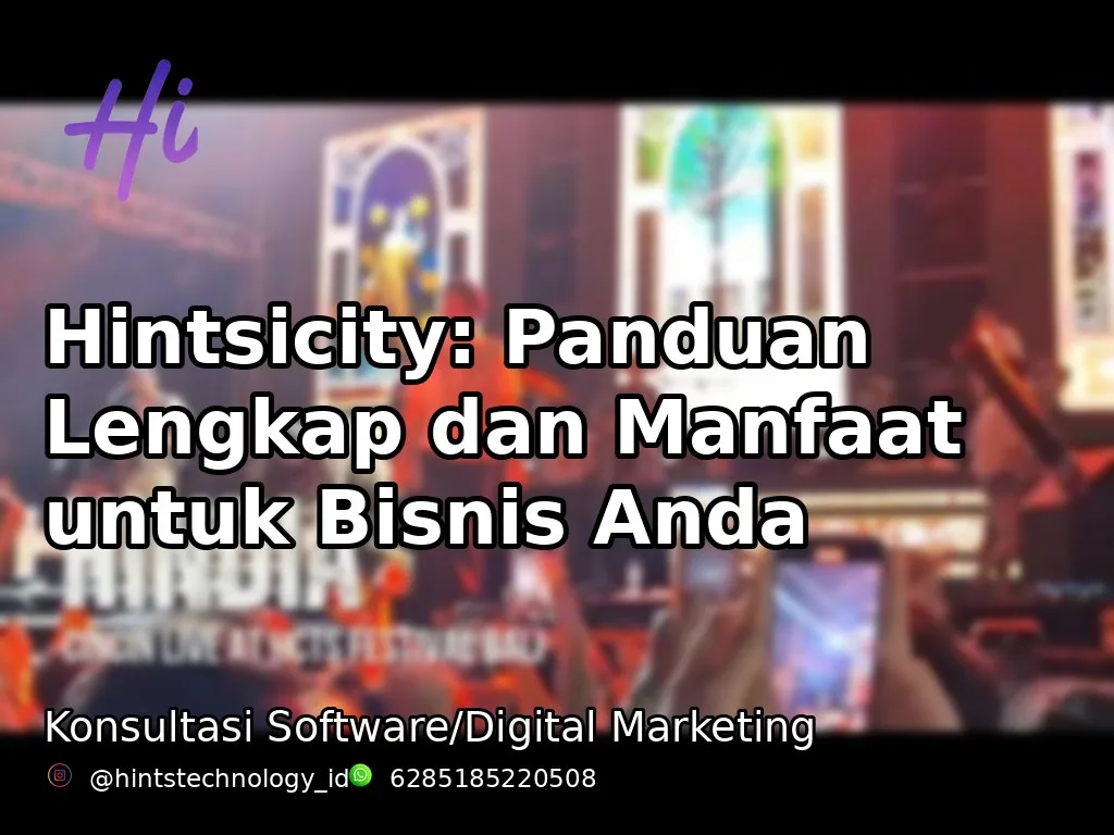 Hintsicity: Panduan Lengkap dan Manfaat untuk Bisnis Anda