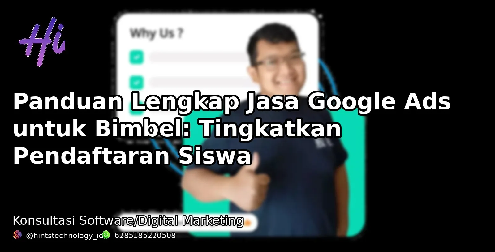 Panduan Lengkap Jasa Google Ads untuk Bimbel: Tingkatkan Pendaftaran Siswa