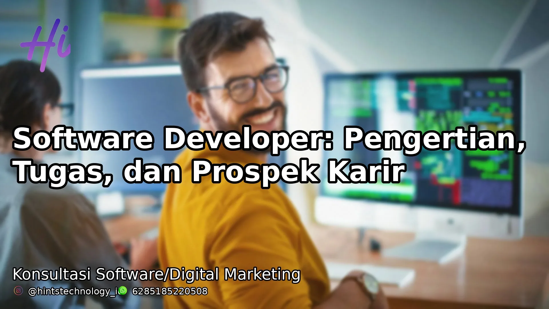 Software Developer: Pengertian, Tugas, dan Prospek Karir